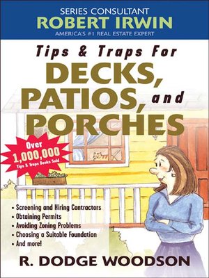 cover image of Tips & Traps for Building Decks, Patios, and Porches
